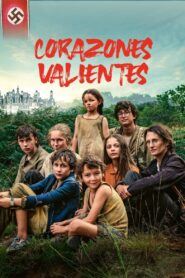 Corazones valientes